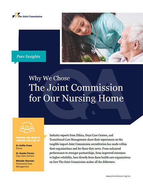 Why we choose the Joint Commission for our nursing home.