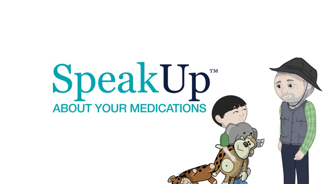 Speak up about your medications.